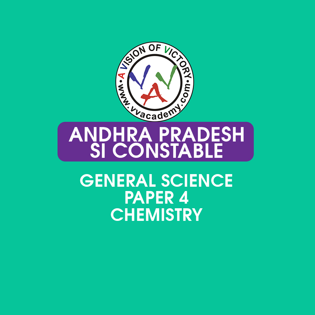 AP Police SI constable - General Science - Chemistry